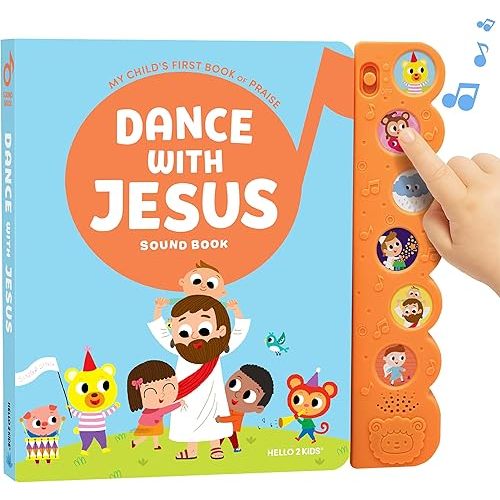 Dance with Jesus Christian Sound Books for Kids - 6 Bible Songs - Baptism, Christening, Dedication Gifts for Boys and Girls - Religious Toys, Music Books for Toddlers 1-3