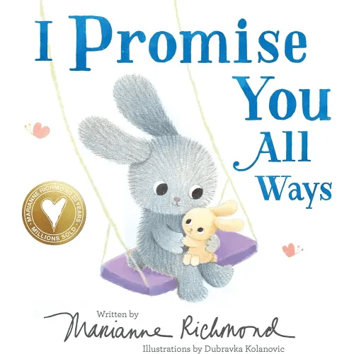 I Promise You All Ways