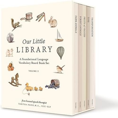 Our Little Library: A Foundational Language Vocabulary Board Book Set for Babies, Including Farm & Forest Animals, Fruits & Veggies, Toys & More (Tabitha Paige Children's Book Series) Board book – November 7, 2023