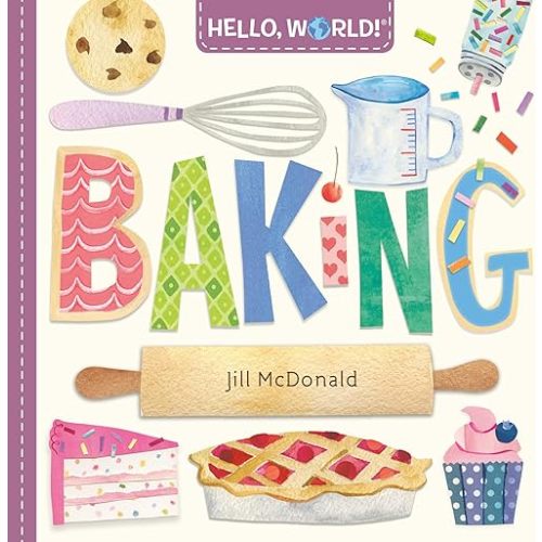Hello, World! Baking Board book – October 14, 2025