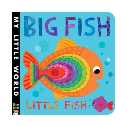 Big Fish Little Fish - by Jonathan Litton (Board Book)