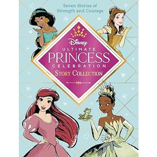 Ultimate Princess Celebration Story Collection (Disney Princess): Includes Seven Stories of Strength and Courage! (Step into Reading Collection)
