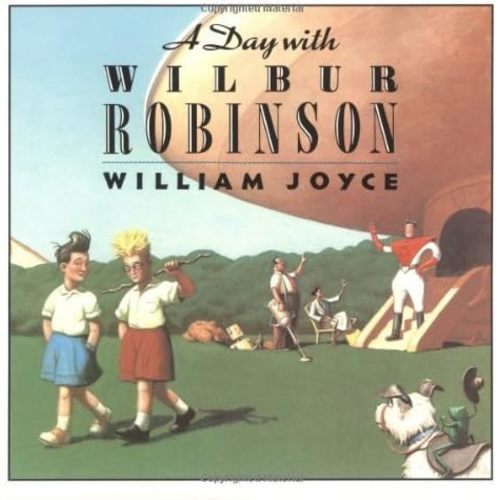 A Day with Wilbur Robinson Paperback – September 30, 1993
