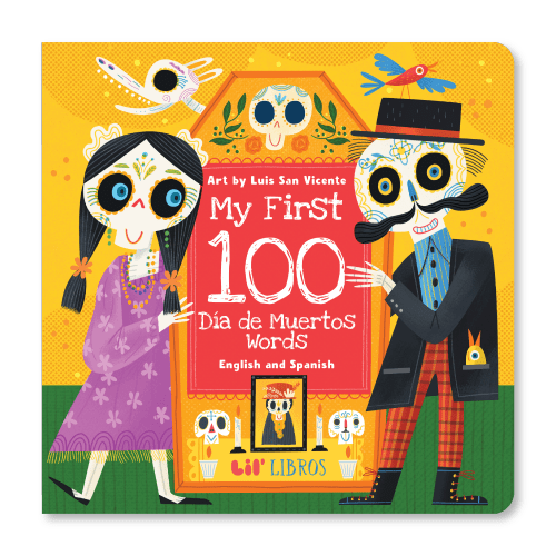 My First 100 Día de Muertos Words in English and Spanish