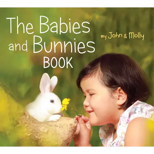 The Babies and Bunnies Book