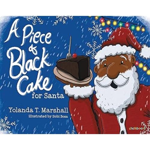 A Piece of Black Cake for Santa (DEAR Books)