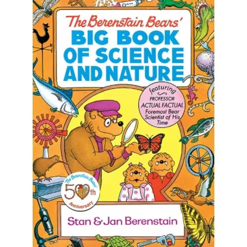The Berenstain Bears' Big Book of Science and Nature - (Dover Science for Kids) by Stan Berenstain & Jan Berenstain (Paperback)