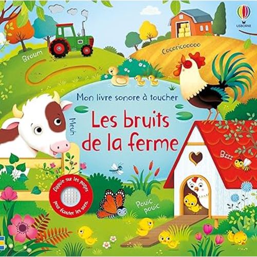 Les bruits de la ferme - Mon livre sonore à toucher - Dès 1 an : Taplin, Sam, Iossa, Federica, Durber, Matt, Duran, Véronique: Amazon.fr: Livres