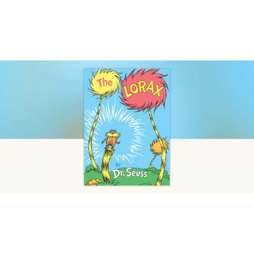 The Lorax by Dr. Seuss: 9780394823379 | PenguinRandomHouse.com: Books