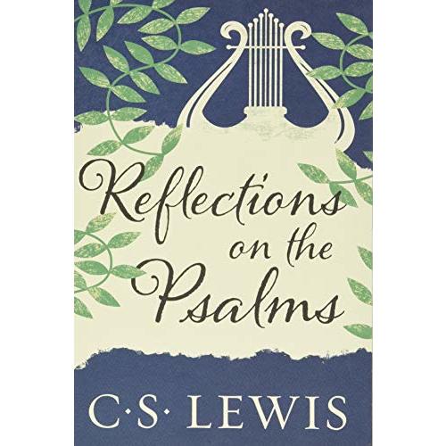 Reflections on the Psalms