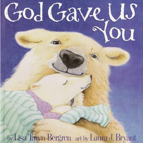 God Gave Us You