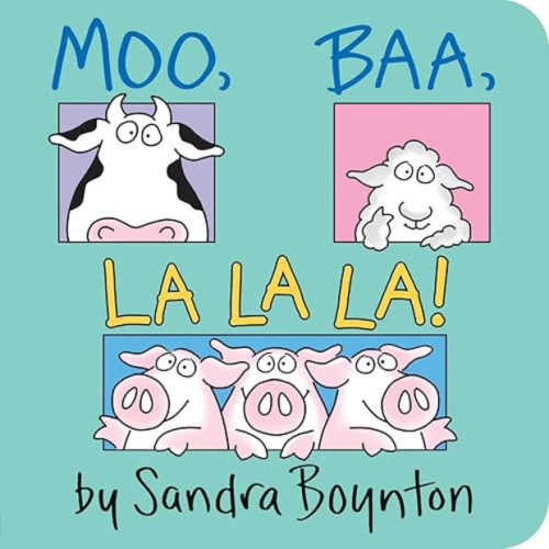 Moo, Baa, La La La!