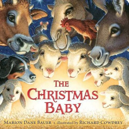 The Christmas Baby - (classic Board Books) By Marion Dane Bauer (board Book)