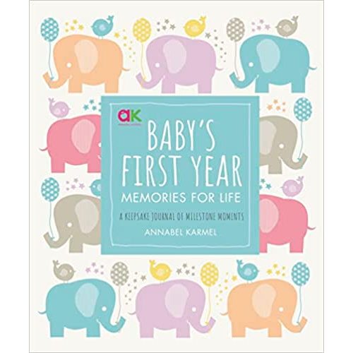 Baby's First Year: Memories for Life - A Keepsake Journal of Milestone Moments