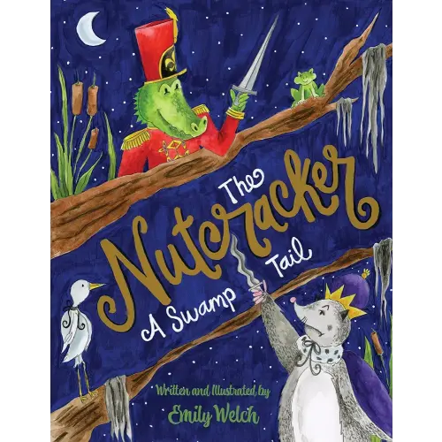 The Nutcracker: A Swamp Tail