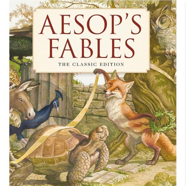 Aesop's Fables Hardcover: The Classic Edition by acclaimed illustrator, Charles Santore (Charles Santore Children's Classics)