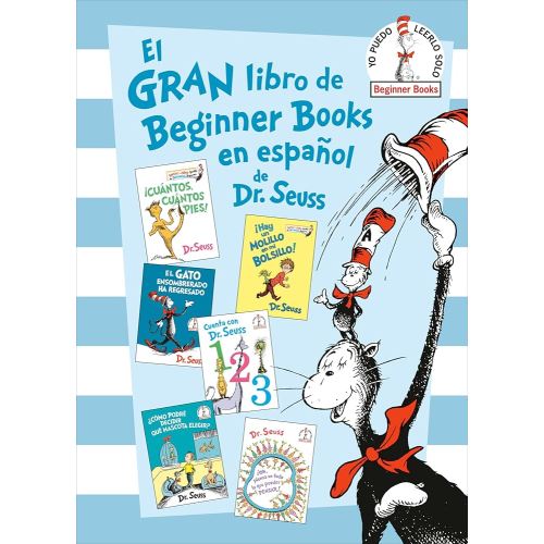 El gran libro de Beginner Books en español de Dr. Seuss (The Big Book of Beginner Books by Dr. Seuss) (Spanish Edition)