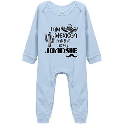 I Am Mexican and This is My Juansie - Funny Cute Infant Creeper, One-Piece Baby Bodysuit 0-24 Months