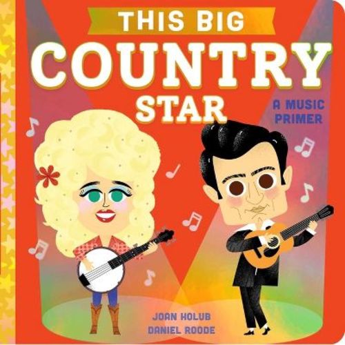 This Big Country Star - by Joan Holub (Board Book)