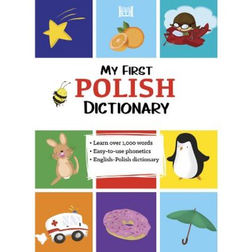 My First Polish Dictionary - (paperback)
