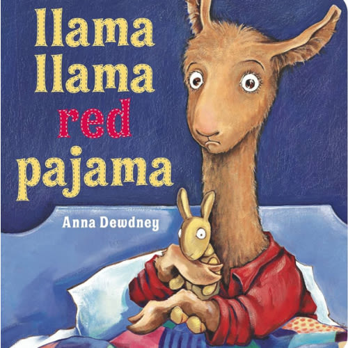Llama Llama Red Pajama by Anna Dewdney, Board Book | Barnes & Noble®