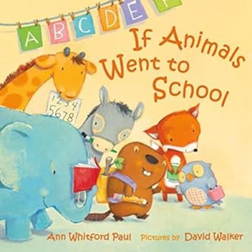 If Animals Went To School