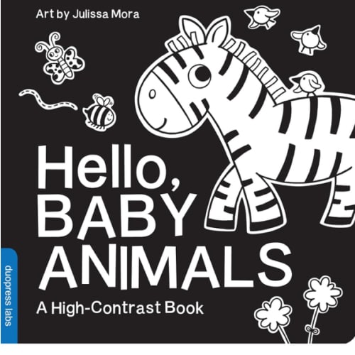 Hello, Baby Animals: A perfect book for parents and caregivers at home with babies this summer (High-Contrast Books)