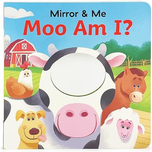 Mirror & Me Moo Am I? Mirrored Board Book for Infants, Babies and Toddlers, Ages 0-3 Board book – June 20, 2022