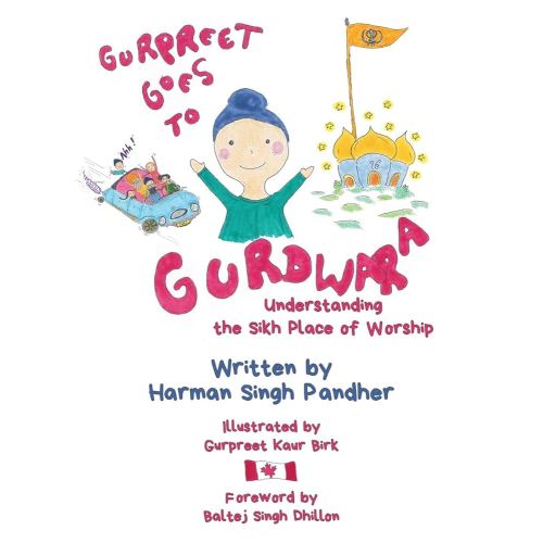 Gurpreet Goes to Gurdwara: Understanding the Sikh Place of Worship