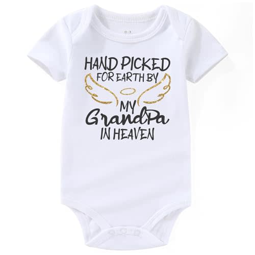 handpicked for earth by my grandpa in heaven