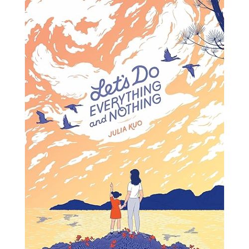 Let's Do Everything and Nothing