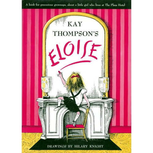 Eloise: Eloise (Hardcover)