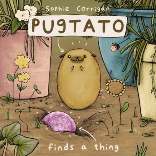 Pugtato Finds A Thing - By Zondervan (hardcover)