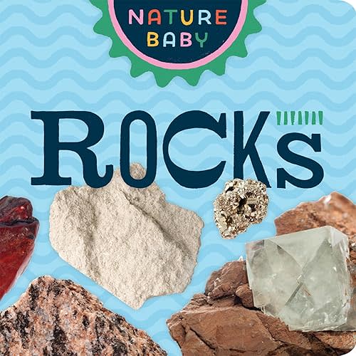 Nature Baby: Rocks Board book – Picture Book, April 12, 2022