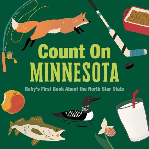 Count On Minnesota: Baby’s First Book About the North Star State