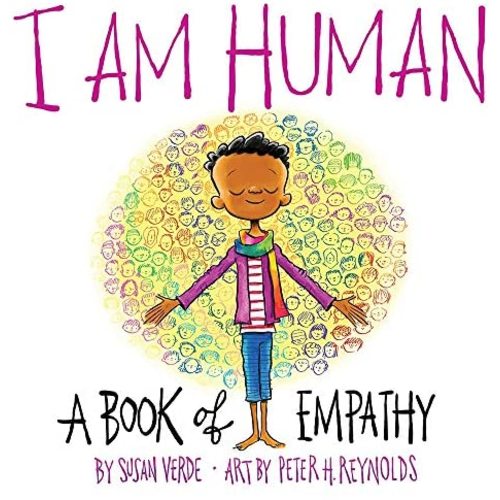 I Am Human: A Book of Empathy (I Am Books)