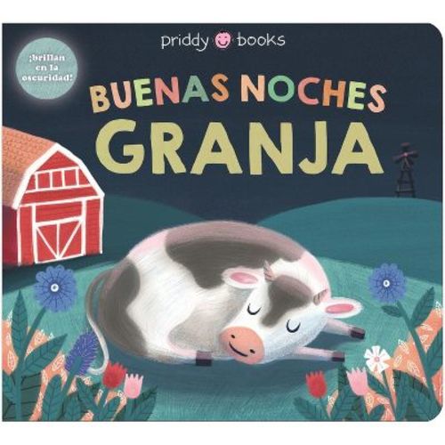 Buenas Noches Granja (Night Night Books) - by Roger Priddy & Priddy Books (Board Book)