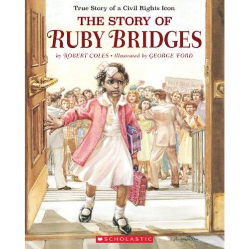 The Story of Ruby Bridges - by Robert Coles (Paperback)