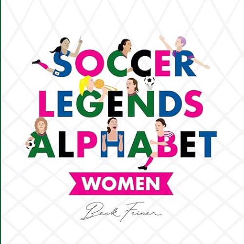 Soccer Legends Alphabet Book