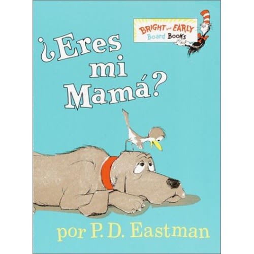 ¿Eres Mi Mama? (Spanish Edition)