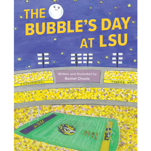 The Bubble's Day at LSU - Mascot Books Mascot Books