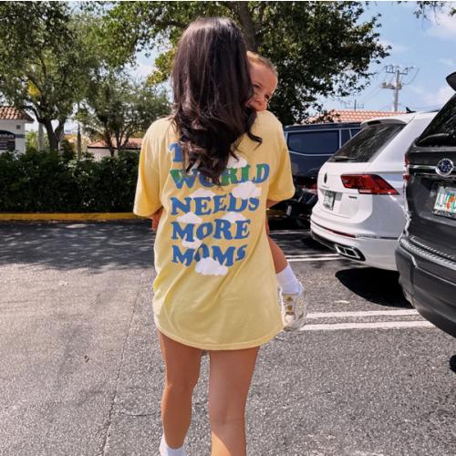 The World Needs More Moms Tee – Hubs & Hers