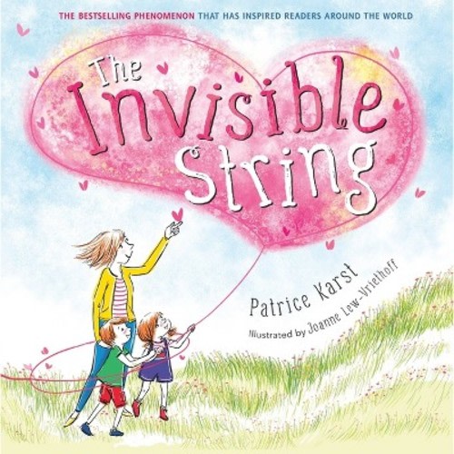The Invisible String - by Patrice Karst (Hardcover)