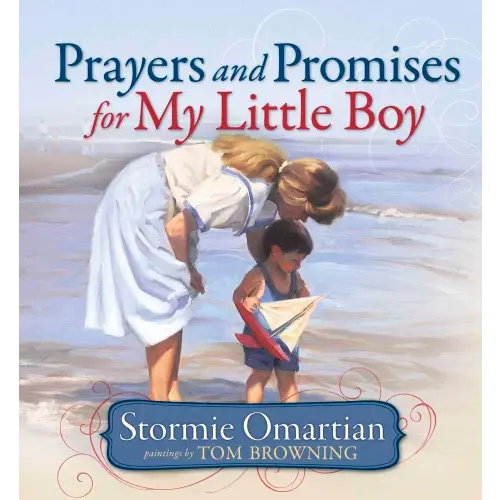 Prayers and Promises for My Little Boy