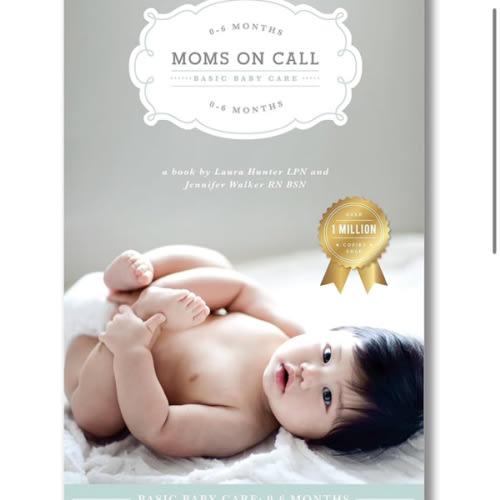 Moms on Call | Basic Baby Care 0-6 Months | Parenting Book 1 of 3
