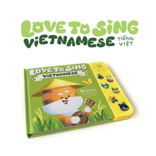Love to Sing Vietnamese | Children's Musical Sound Book | Love to Sing Books