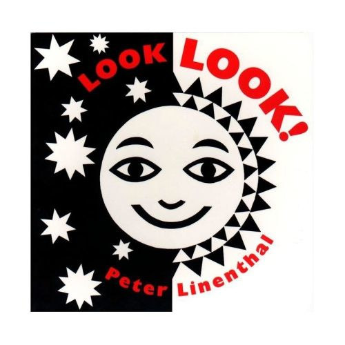 Look, Look! - By Peter Linenthal (board Book)
