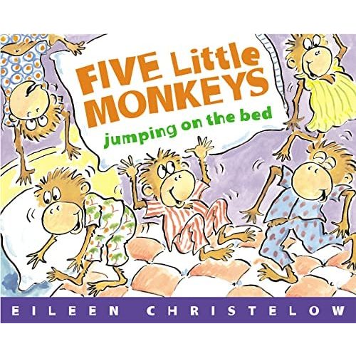 Five Little Monkeys Jumping on the Bed (A Five Little Monkeys Story)