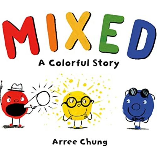 Mixed: A Colorful Story