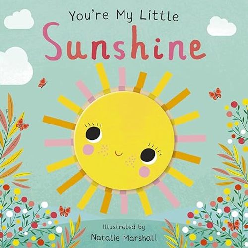 Youre My Little Sunshine (Youre My Little...)